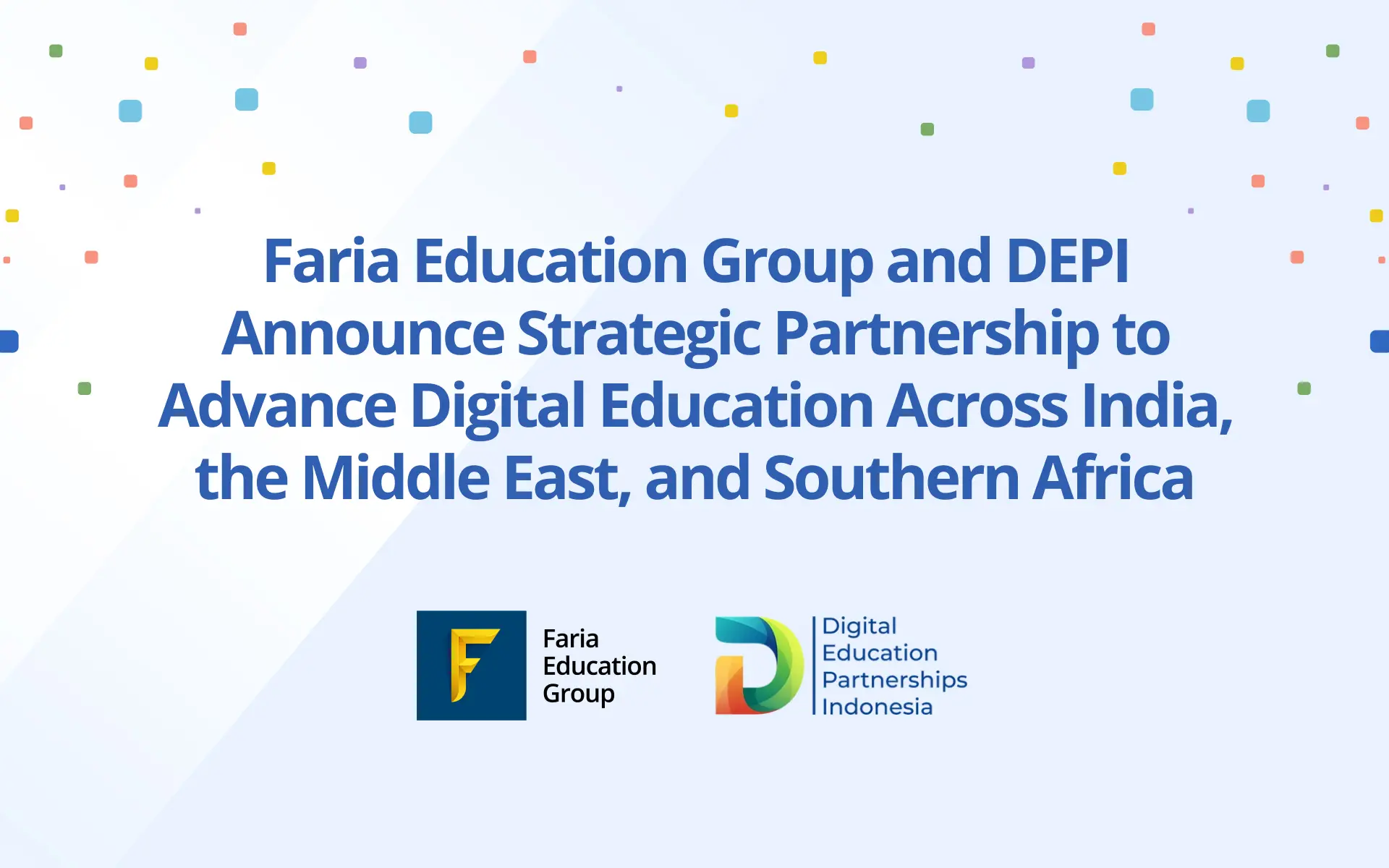 Faria announces DEPI partnership
